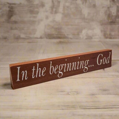 In the beginning... God