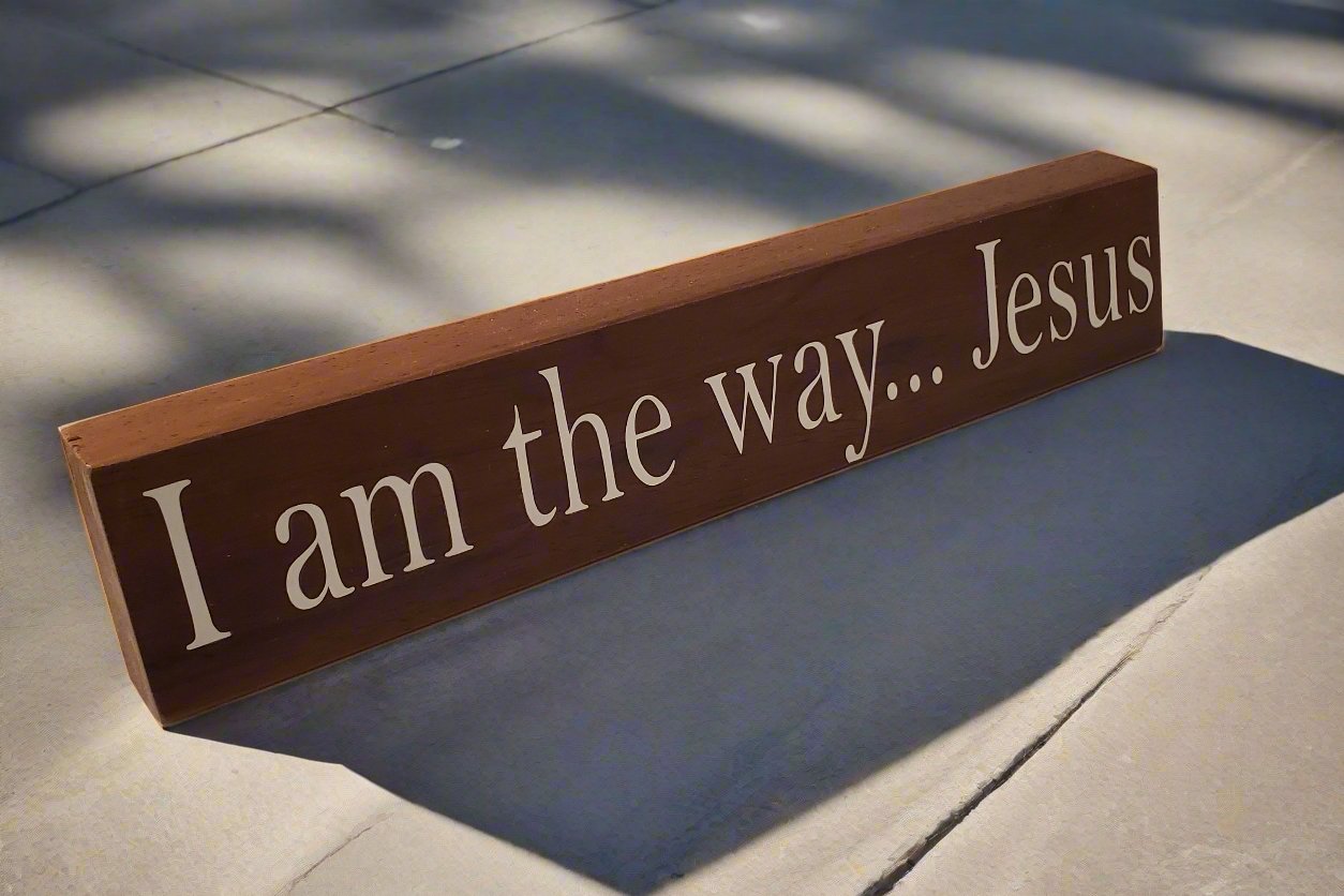 I am the way... Jesus 