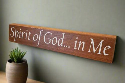 Spirit of God... in Me