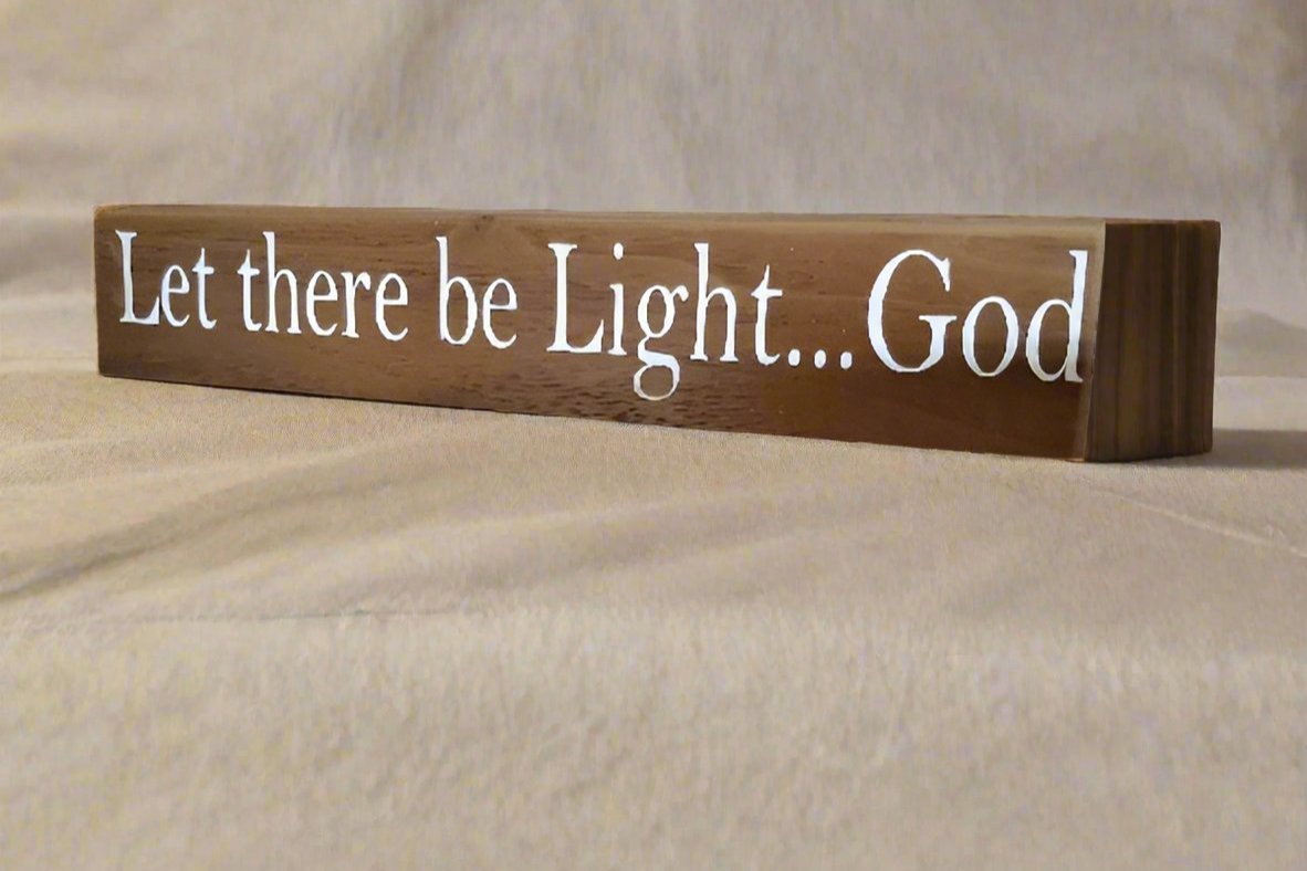 Let there be  Light... God