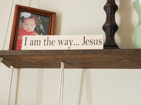 I am the way Jesus